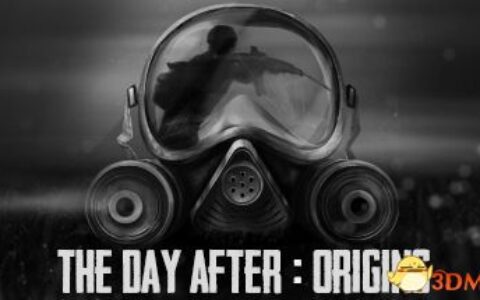 末日余生（The Day After: Origins）Alpha 0.1.1.C 测试版 3DM免安装未加密版