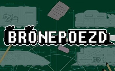 Bronepoezd（Bronepoezd）|解压即玩|