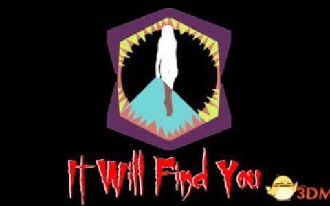 它会找到你的（It Will Find You）|解压即玩|