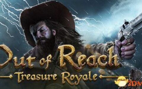 遥不可及：皇家宝藏（Out of Reach: Treasure Royale）官方中文 |解压即玩|