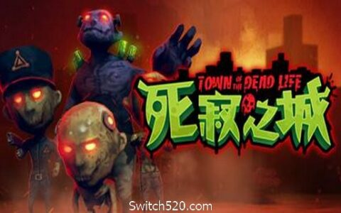 死寂之城/Town Of The Dead Life（V20210216）