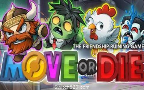 不动就会死/Move or Die（v14.0.5）