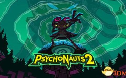 意航员2/脑航员2（Psychonauts 2）FLT镜像版