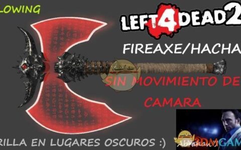 《求生之路2》MOD|闪亮永恒之斧|