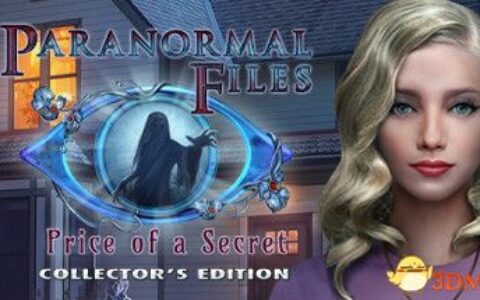 超自然档案： 秘密的代价（Paranormal Files: Price of a Secret）典藏版 |解压即玩|
