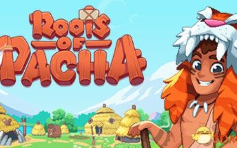 帕夏时代（Roots of Pacha）官方中文 v1.1 |解压即玩|