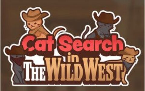 狂野西部的寻猫之旅（Cat Search In The Wild West）B.13118846 |解压即玩|