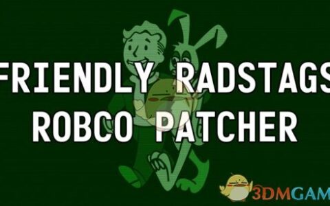 《辐射4》MOD|友善的辐射鹿 RobCoPatcher重做版|